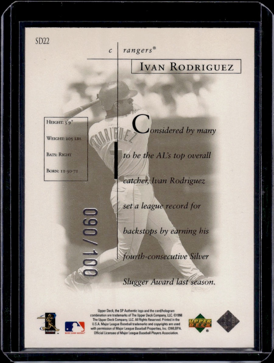 1998 Upper Deck SP Authentic Sheer Dominance Titanium Ivan Rodriguez 090/100